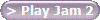 > Play Jam 2