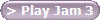 > Play Jam 3